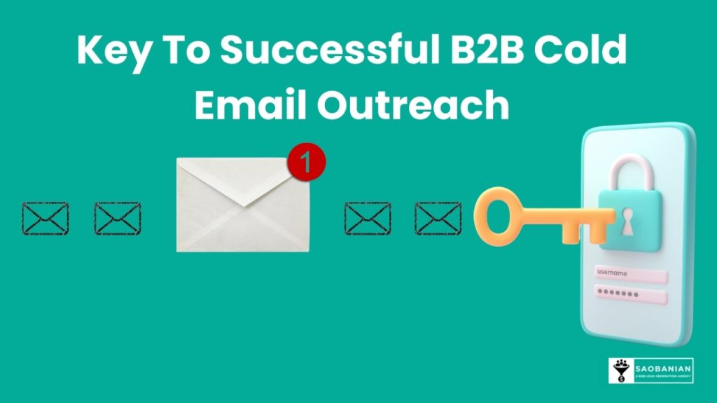 Personalization: The Key to Successful B2B Cold Email Outreach