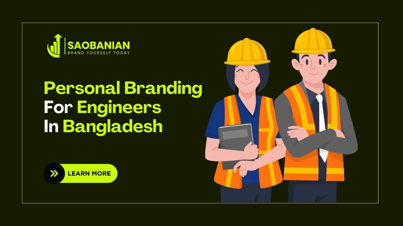 Personal Branding for Engineers in Bangladesh